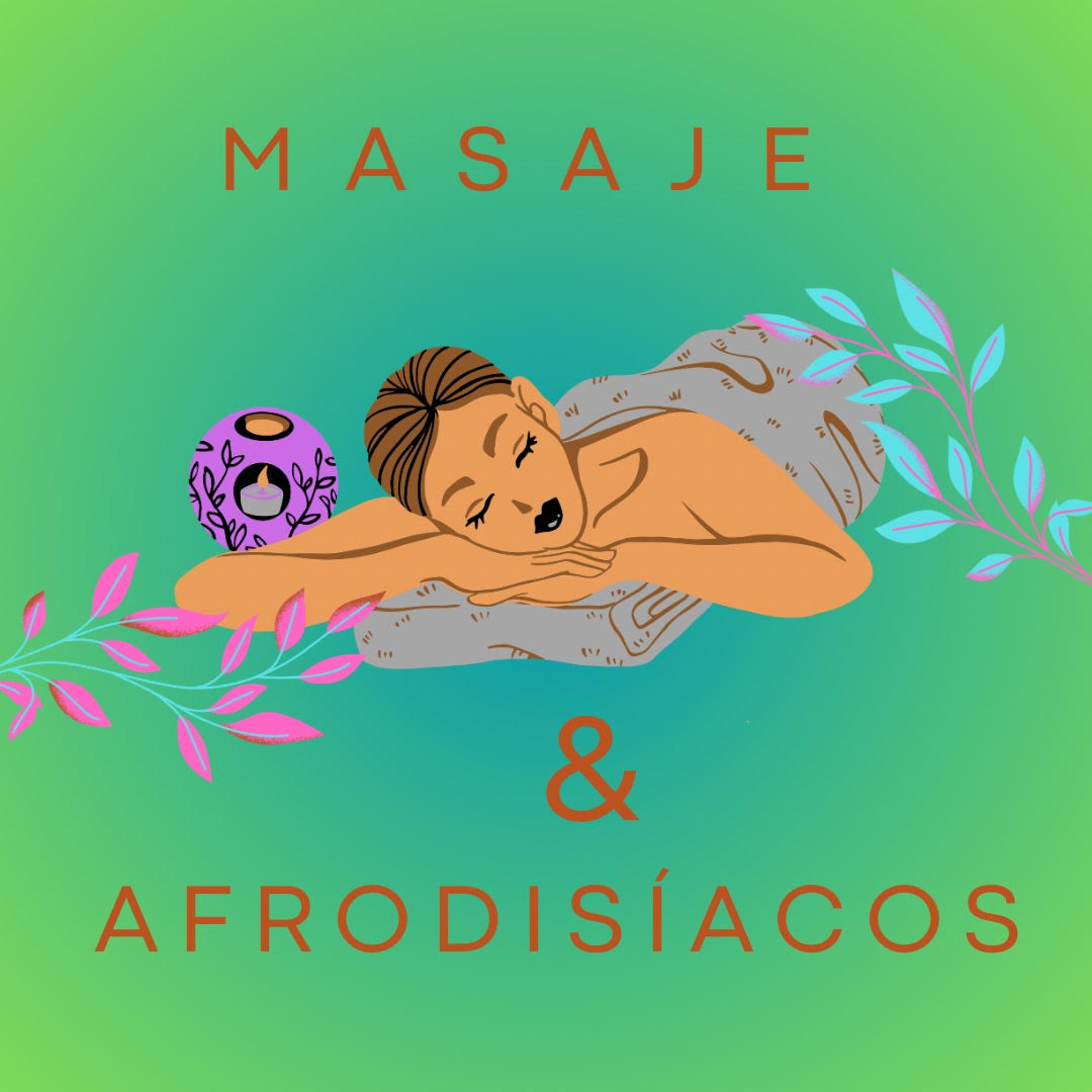 Masajes eróticos y afrodisíacos