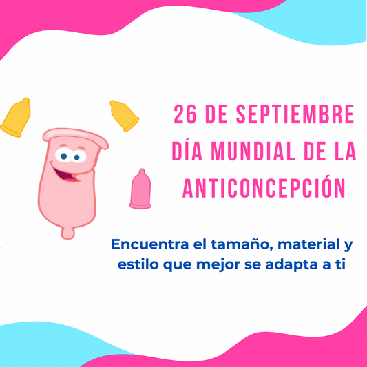 26 de septiembre Día Mundial de la Anticoncepción